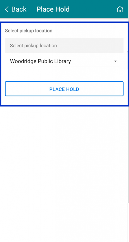Select pickup library and place hold